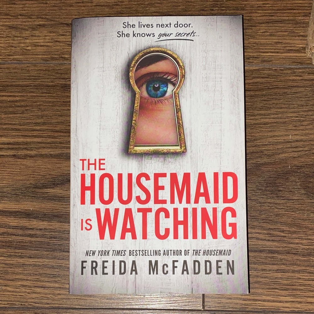 The Housemaid is Watching Book by Freida McFadden